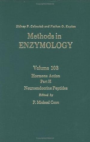 Hormone Action, Part H: Neuroendocrine Peptides (Volume 103) (Methods in Enzymology (Volume 103))