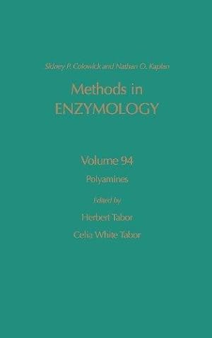 Polyamines (Volume 94) (Methods in Enzymology (Volume 94))