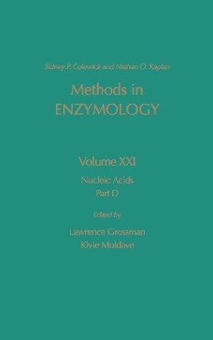 Nucleic Acids, Part D (Volume 21) (Methods in Enzymology (Volume 21))