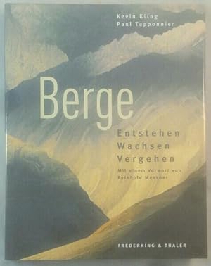 Seller image for Berge - Entstehen, Wachsen, Vergehen for sale by KULTur-Antiquariat
