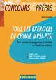 Tous les exercices de chimie MPSI-PTSI