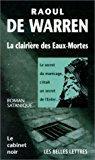 Bild des Verkufers fr La Clairire Des Eaux-mortes zum Verkauf von RECYCLIVRE