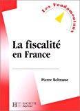 Bild des Verkufers fr La Fiscalit En France, 7e dition zum Verkauf von RECYCLIVRE