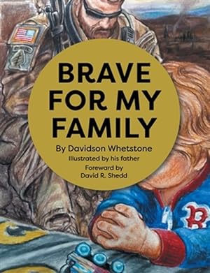 Imagen del vendedor de Brave For My Family a la venta por GreatBookPrices