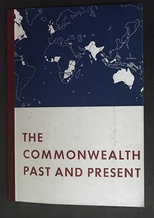 Imagen del vendedor de The Commonwealth past and present. a la venta por books4less (Versandantiquariat Petra Gros GmbH & Co. KG)