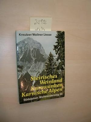 Steirisches Weinland, Karawanken, Karnische Alpen. Südalpiner Weitwanderweg 03.