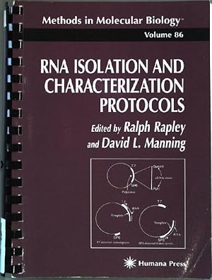 Image du vendeur pour RNA Isolation and Characterization Protocols. (Methods in Molecular Biology 86) mis en vente par books4less (Versandantiquariat Petra Gros GmbH & Co. KG)