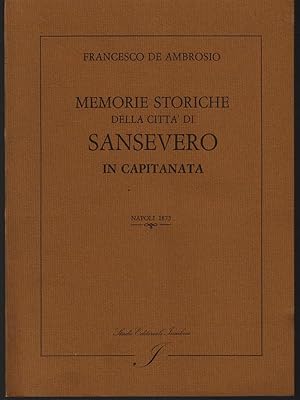 Bild des Verkufers fr Memorie storiche della citta' di Sansevero zum Verkauf von Librodifaccia