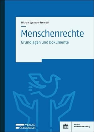 Bild des Verkufers fr Menschenrechte : Grundlagen und Dokumente zum Verkauf von AHA-BUCH GmbH