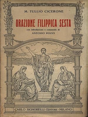 Bild des Verkufers fr Orazione filippica sesta zum Verkauf von Librodifaccia