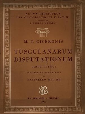 Bild des Verkufers fr Tusculanarum disputationum. Liber primus zum Verkauf von Librodifaccia