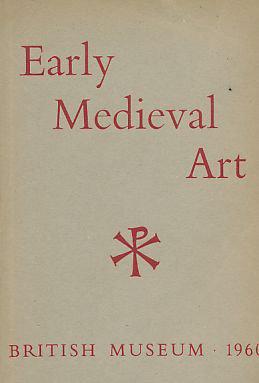Bild des Verkufers fr Early Medieval Art. zum Verkauf von JLG_livres anciens et modernes