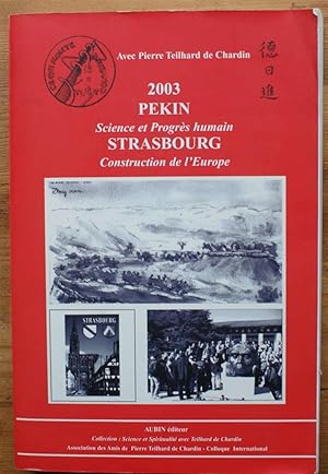 2003 Pékin science et progrès humain Strasbourg Construction de l'Europe