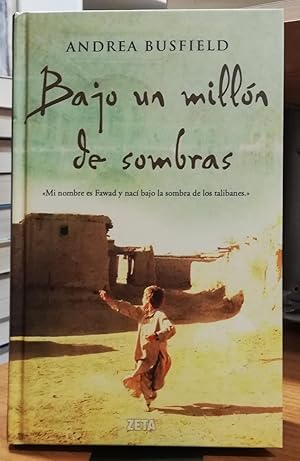 Seller image for Bajo un milln de sombras for sale by Paraso Lector
