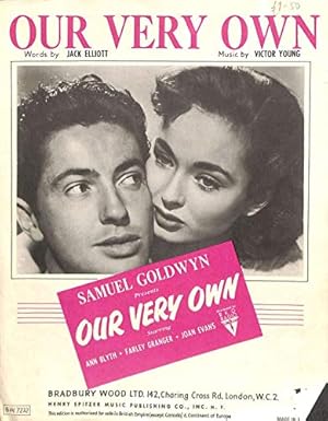 Bild des Verkufers fr Our Very Own: From Samuel Goldwyn Production Starring Ann Blyth, Farley Granger, Joan Evans zum Verkauf von WeBuyBooks