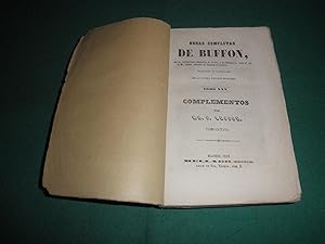 Obras completas de Buffon,con las clasificaciones comparadas de Cuvier y la continuacion hasta el...