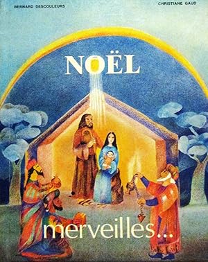 Image du vendeur pour Nol merveilles (Elle est vivante la parole de Dieu) mis en vente par Livreavous