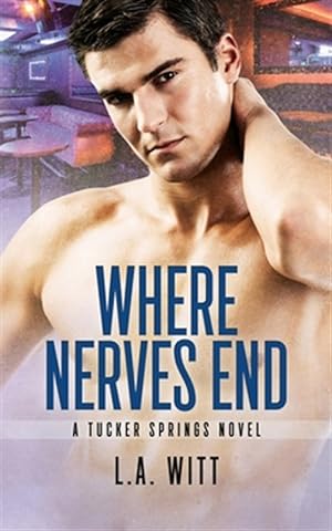 Seller image for Where Nerves End for sale by GreatBookPrices