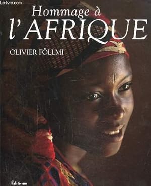 Image du vendeur pour Hommage  l'Afrique mis en vente par Le-Livre