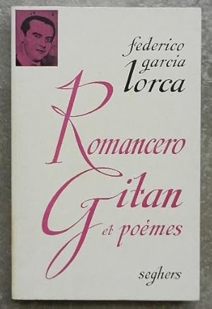 Romancero gitan et poèmes.