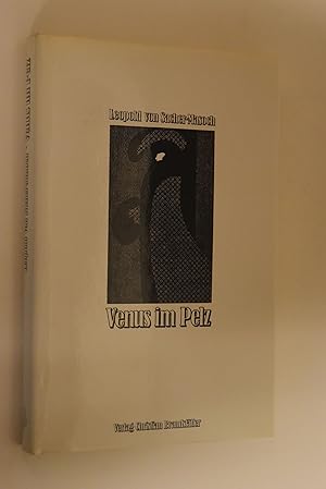 Venus im Pelz und andere Erzählungen. Hrsg. von Helmut Strutzmann. [Die Abb. stammen von Julius K...