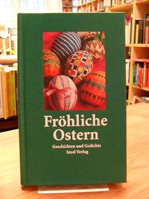 Fröhliche Ostern - Geschichten und Gedichte,