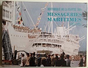 Historique de la flotte de la Compagnie des Messageries Maritimes (1851-1979).