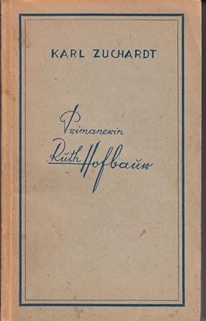 Primanerin Ruth Hofbaur Roman aus dem Jahre 1929.