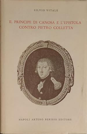 IL PRINCIPE DI CANOSA E L'EPISTOLA CONTRO PIETRO COLLETTA