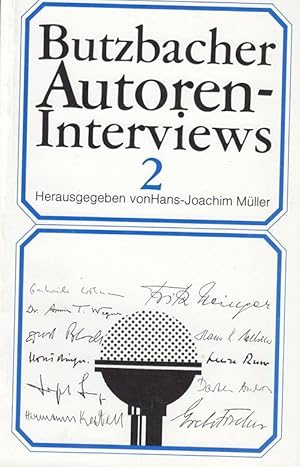 Seller image for Butzbacher Autoren-Interviews 2. Hessische Beitrge zur deutschen Literatur. Gesellschaft Hessischer Literaturfreunde for sale by Antiquariat Puderbach