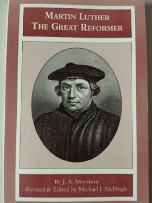 Seller image for Martin Luther: The Great Reformer (Paperback) for sale by InventoryMasters