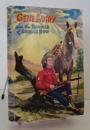 Bild des Verkufers fr Gene Autry and the Badmen of Broken Bow zum Verkauf von John E. DeLeau