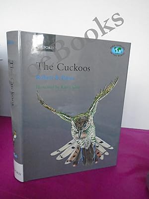 Seller image for The Cuckoos (Bird Families of the World series) for sale by LOE BOOKS