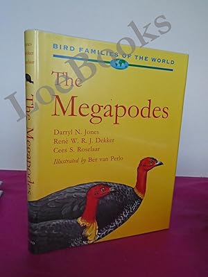 Image du vendeur pour The Megapodes: Megapodiidae (Bird Families of the World S.) mis en vente par LOE BOOKS