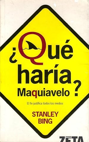 Immagine del venditore per Que Haria Maquiavelo? (Zeta No Ficcin) (Spanish Edition) venduto da Von Kickblanc