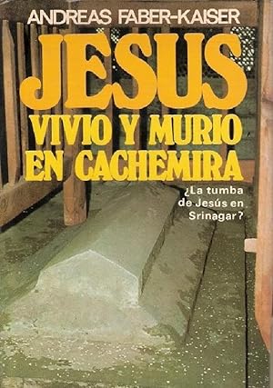 Imagen del vendedor de Jesús Vivió Y Murió En Cachemira (Spanish Edition) a la venta por Von Kickblanc