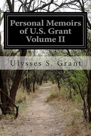 Immagine del venditore per Personal Memoirs of U.s. Grant venduto da GreatBookPrices