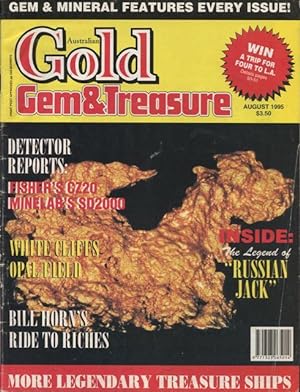Australian gold gem & treasure, Volume 10 No. 8, August 1995.
