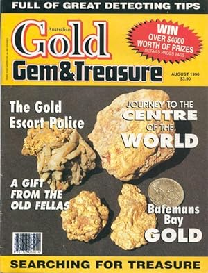 Australian gold gem & treasure, Volume 11 Nos. 8 and 10 1996.