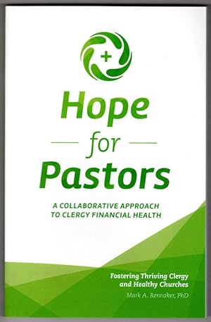 Hope for Pastors: A Collaborative Approach to Clergy Financial Health