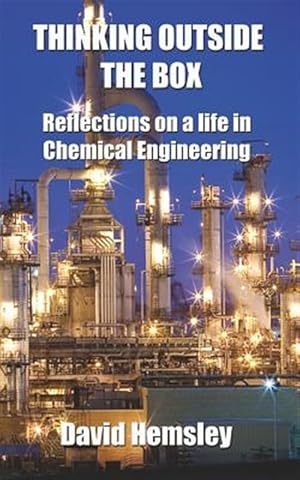 Seller image for Thinking Outside the Box : Reflections on a Life in Chemical Engineering for sale by GreatBookPrices