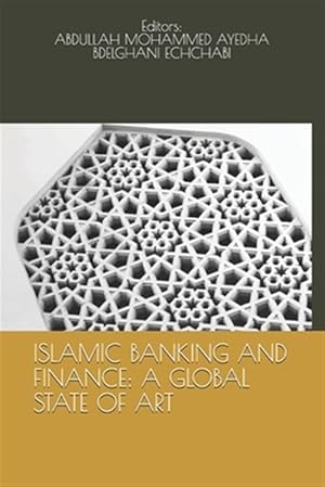 Seller image for Islamic Banking and Finance: A Global State of Art for sale by GreatBookPrices
