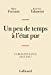 Immagine del venditore per Un Peu De Temps  L'tat Pur : Correspondance 2013-2017 venduto da RECYCLIVRE