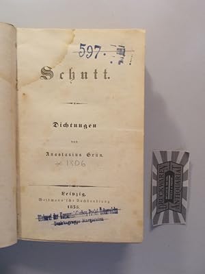 Bild des Verkufers fr Schutt. Dichtungen. zum Verkauf von Druckwaren Antiquariat