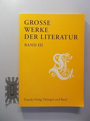 Immagine del venditore per Groe Werke der Literatur. Band III. Eine Ringvorlesung an der Universitt Augsburg. 1993 venduto da Druckwaren Antiquariat