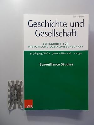 Bild des Verkufers fr Surveillance studies. Geschichte und Gesellschaft ; 42. Jahrgang, Heft 1, Januar-Mrz 2016. zum Verkauf von Druckwaren Antiquariat