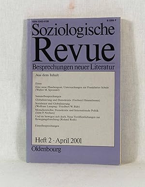 Immagine del venditore per Soziologische Revue - Besprechungen neuer Literatur, April 2001 (Heft 2 des 24. Jahrgangs). venduto da Versandantiquariat Waffel-Schrder