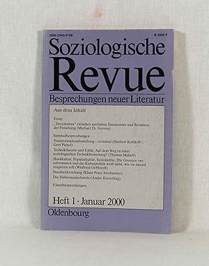 Bild des Verkufers fr Soziologische Revue - Besprechungen neuer Literatur, Januar 2000 (Heft 1 des 23. Jahrgangs). zum Verkauf von Versandantiquariat Waffel-Schrder