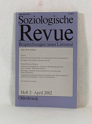 Imagen del vendedor de Soziologische Revue - Besprechungen neuer Literatur, April 2002 (Heft 2 des 25. Jahrgangs). a la venta por Versandantiquariat Waffel-Schrder