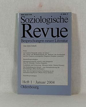 Bild des Verkufers fr Soziologische Revue - Besprechungen neuer Literatur, Januar 2004 (Heft 1, Jahrgang 27). zum Verkauf von Versandantiquariat Waffel-Schrder
